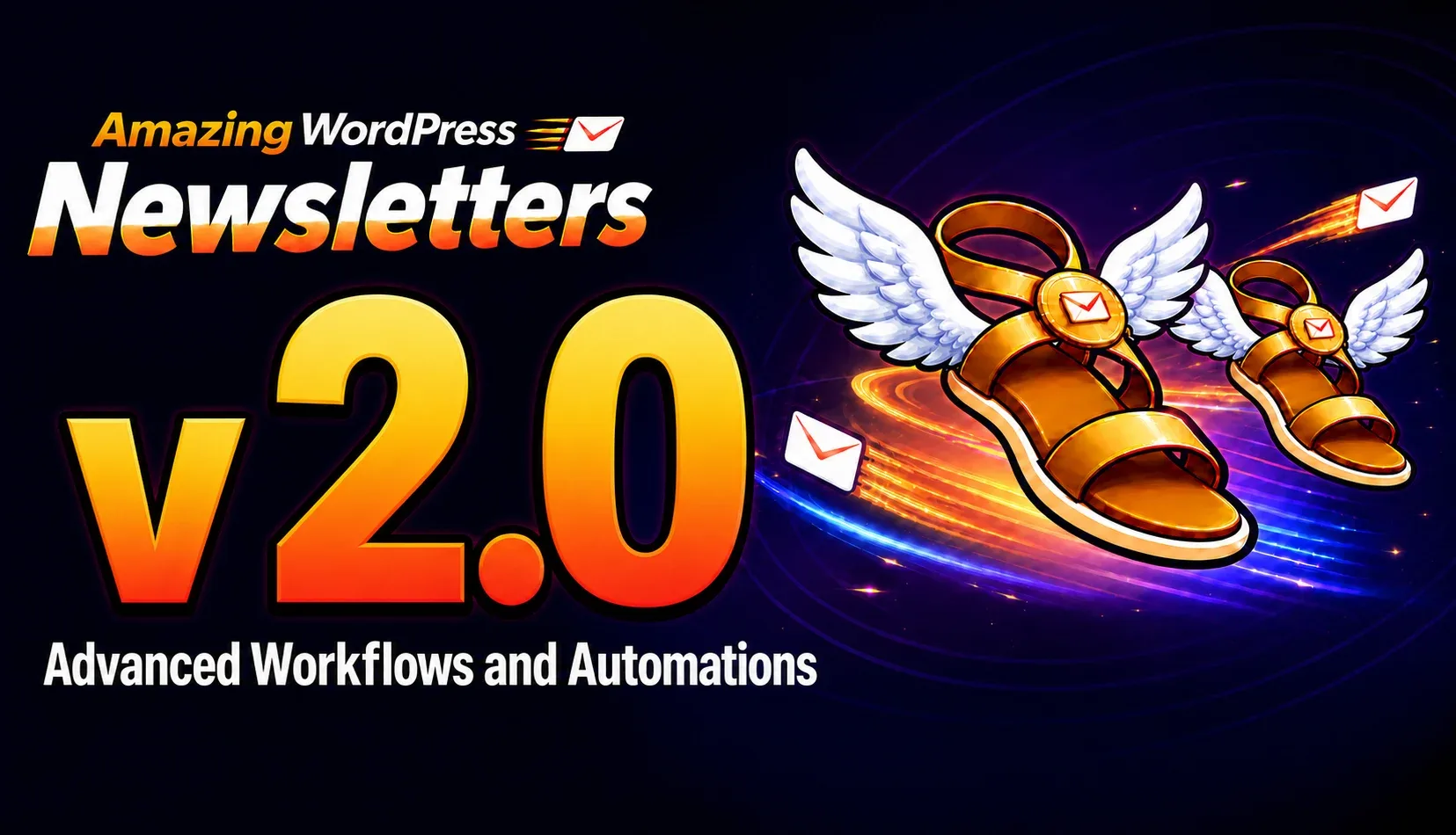 Amazing WordPress Newsletters v2.0 release